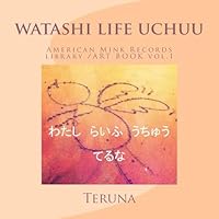Watashi Life Uchuu 1508935076 Book Cover