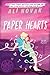 Paper Hearts (The Heartbreak Chronicles Book 2)