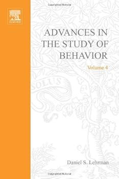 Hardcover ADVANCES IN THE STUDY OF BEHAVIOR VOL 4, Volume 4 Book