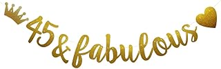 45 & Fabulous Banner, Pre-Strung, Funny Gold Paper Glitter Party Decorations for 45th Birthday Party Supplies, Letters Gold,ABCpartyland