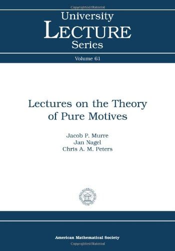 Lectures on the Theory of Pure Motives