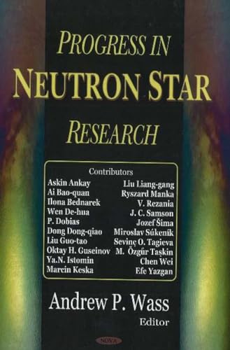 Progress in Nuetron Star Research