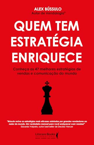 Quem tem Estratégia Enriquece: Conheça as 47 Melhores Estratégias...