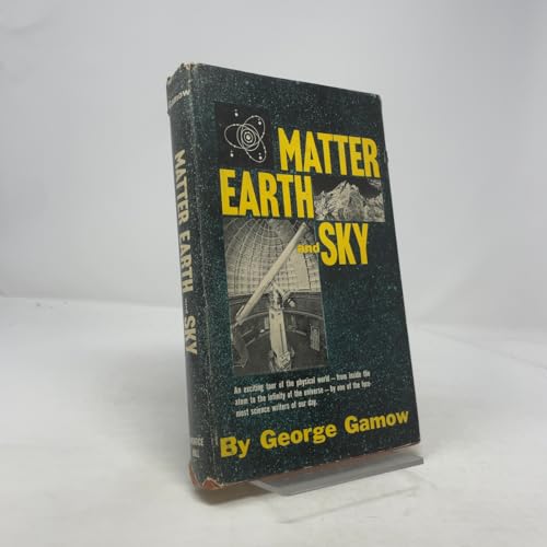 Matter, Earth, and Sky
