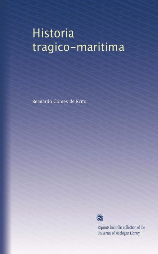 Historia tragico-maritima (Italian Edition): Volume 9