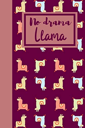 Image of No Drama LLama: Useful Funny Notebook for All Ladies Who Love Drama And The Performing Arts