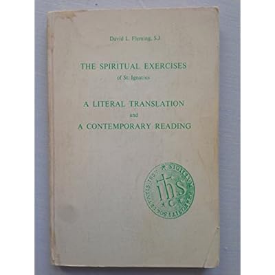 The spiritual exercises of St. Ignatius