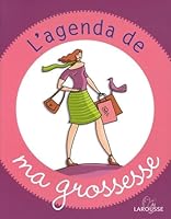 L'agenda de ma grossesse 2035604664 Book Cover