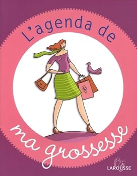 Paperback L'agenda de ma grossesse [French] Book
