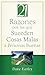 21 Razones por las que Suceden Cosas Malas a Personas Buenas: 21 Reasons Bad Things Happen to Good People (Spanish Edition)