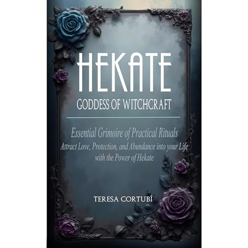 Hekate, Goddess of Witchcraft Audiolibro Por Teresa Cortub&iacute; arte de portada