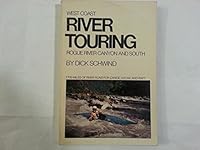 West Coast river touring: Rogue River Canyon and south 0911518274 Book Cover