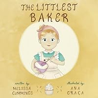 The Littlest Baker 1737616432 Book Cover