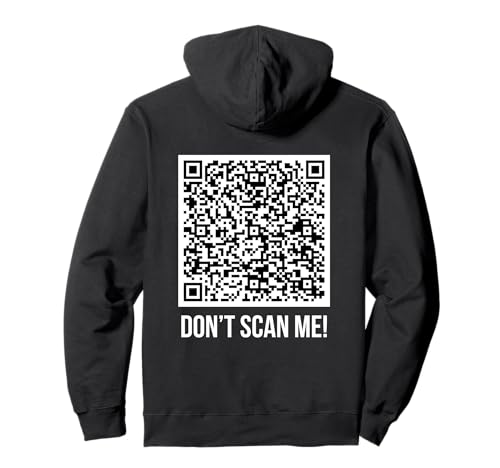 Dont scan me! QR Scan Me Joke Funny Middle Finger ON BACK Pullover Hoodie