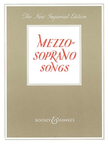 MEZZO-SOPRANO SONGS NEW IMPERIAL EDITION VOICE AND PIANO