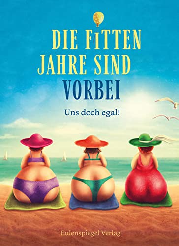 Die fitten Jahre sind vorbei: Uns doch egal! Cover