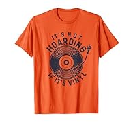 It's Not Hoarding If It's Vinyl. Funny vintage vinyl record design for a music lover or vinyl junkie who loves collecting LP vinyl records. Perfect gift for a record player fan or record store owner. This distressed, retro vinyl record collector desi...