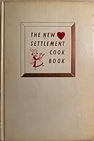 The New Settlement Cook Book Revised and Enlarged Edition B000JJH5LO Book Cover