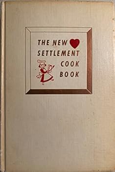 Unknown Binding The New Settlement Cook Book Revised and Enlarged Edition Book