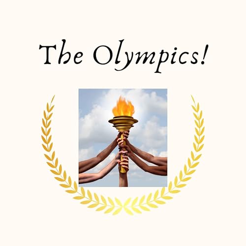 The Olympics!