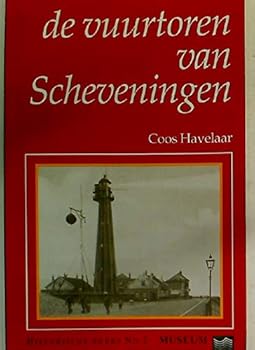Paperback VUURTOREN VAN SCHEVENINGEN [Dutch] Book