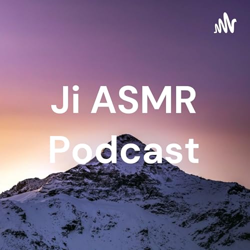 Ji ASMR Podcast Podcast Por li zhu yong arte de portada