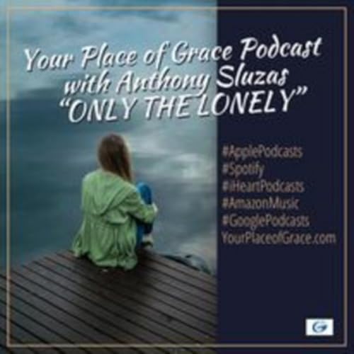 Episode 453: ONLY THE LONELY cover art