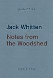 Jack Whitten: Notes from the Woodshed
