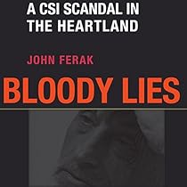 Bloody Lies By John Ferak Audiobook Audible Com