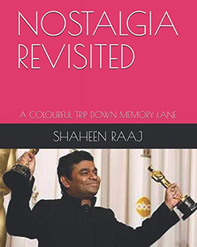 NOSTALGIA REVISITED: A COLOURFUL TRIP DOWN MEMORY LANE WITH BOLLYWOOD CELEBRITIES