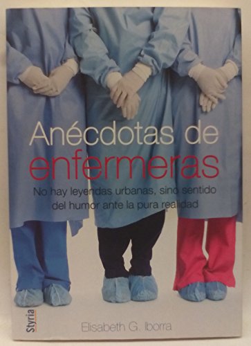 Anecdotas De Enfermeras