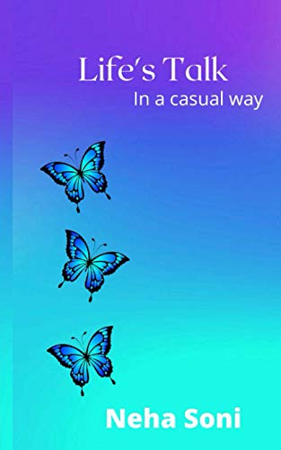 Life's Talk: In a casual way