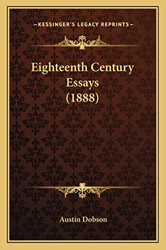 Eighteenth Century Essays (1888)