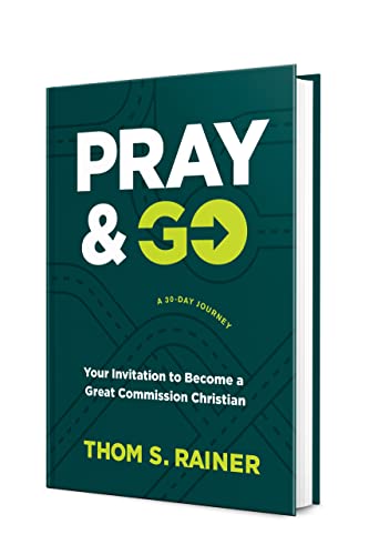 Pray & Go: Your Invitation To Become A Great Commission Christian (Church Answers Resources) #TOP2