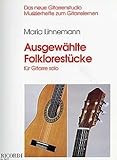 Komponist: LINNEMANN MARIA AUSGEWAEHLTE FOLKLORESTUECKE - arrangiert für Gitarre [Noten / Sheetmusic] Komponist: LINNEMANN MARIA