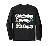 Photo Gallery gardening is my therapy divertente giardiniere design plants lover maglia a manica Photo Gallery gardening is my therapy divertente giardiniere design plants lover maglia a manica