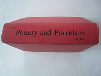 Hardcover The Book of Pottery and Porcelain, Vol. 1. Book