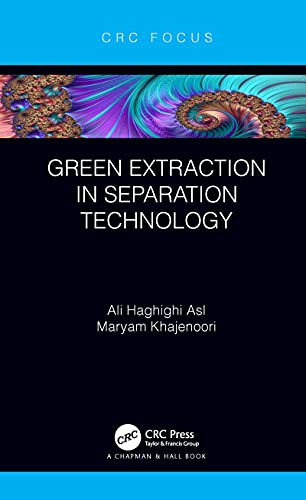 Green Extraction in Separation Technology view 2