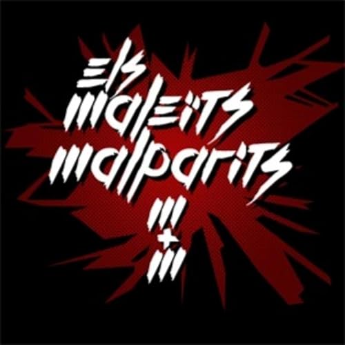Els Male&iuml;ts Malparits Titelbild