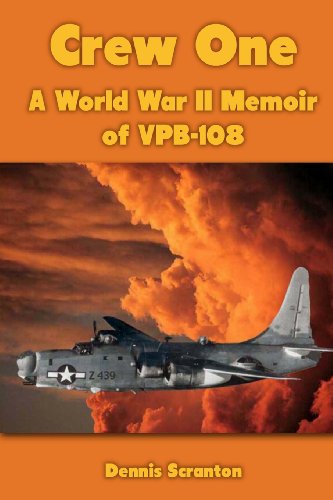 Crew One: A World War II Memoir of VPB-108