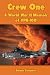 Crew One: A World War II Memoir of VPB-108