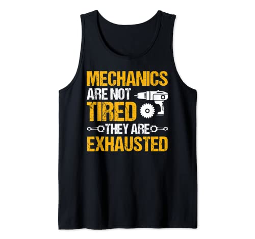 Mechanic Car Garage - Mechanics Are Not Tired Camiseta sin Mangas