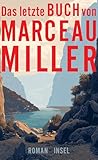 Cover zum Buch Das letzte Buch von Marceau Miller