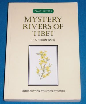 Mystery Rivers of Tibet      Paperback – January 1, 1987