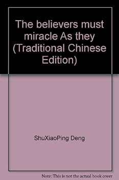 Unknown Binding The believers must miracle As they (Traditional Chinese Edition) Book