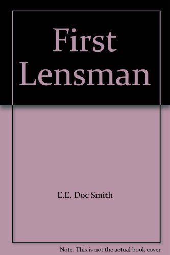 First Lensman B0014SA93A Book Cover
