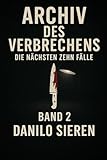 Cover zum Buch Archiv des Verbrechens. Die nächsten ...