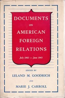 Hardcover Documents on American Foreign Relations Vol. V July 1942-June 1943 Book