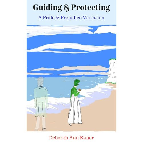 Guiding & Protecting Audiobook By Deborah Ann Kauer cover art