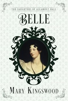 Belle (The Daughters of Allamont Hall) - Book #2 of the Daughters of Allamont Hall